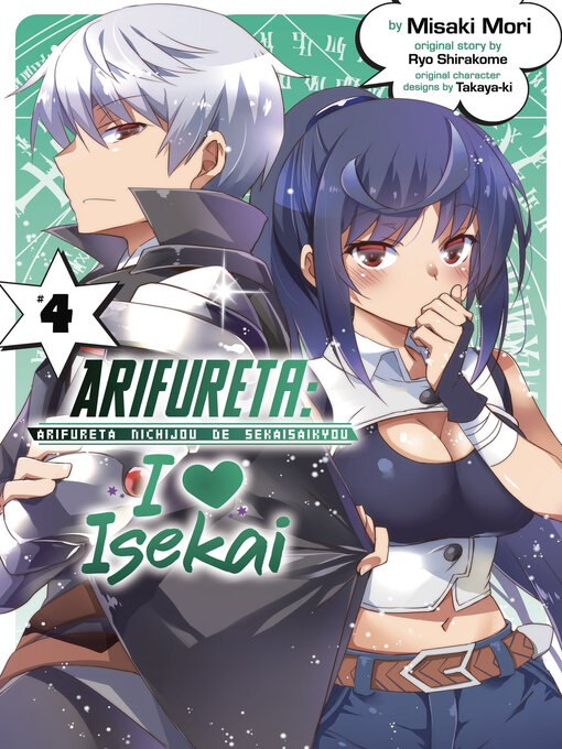 Title details for Arifureta: I Heart Isekai, Volume 4 by Ryo Shirakome - Available